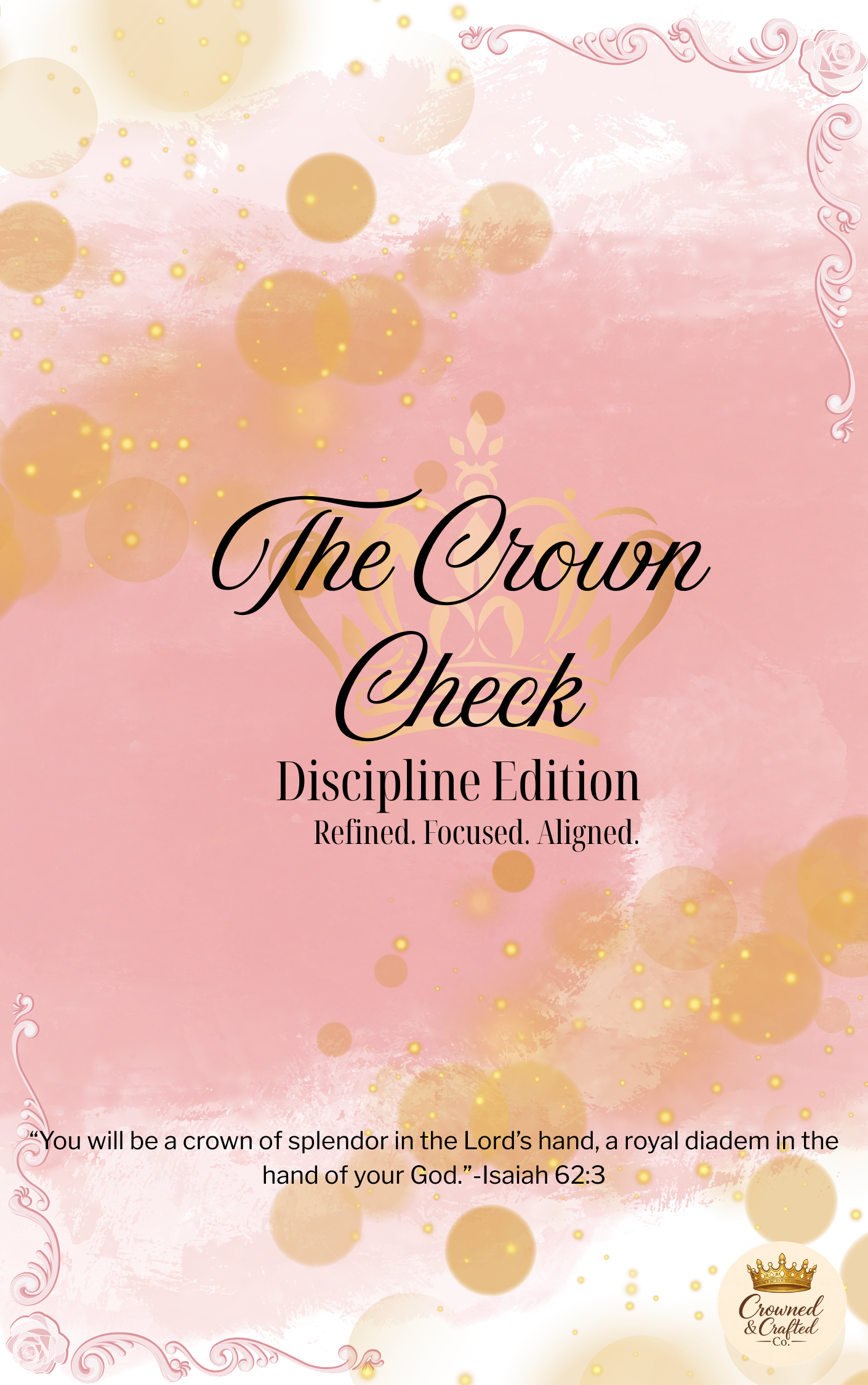 The Crown Check: Discipline Edition