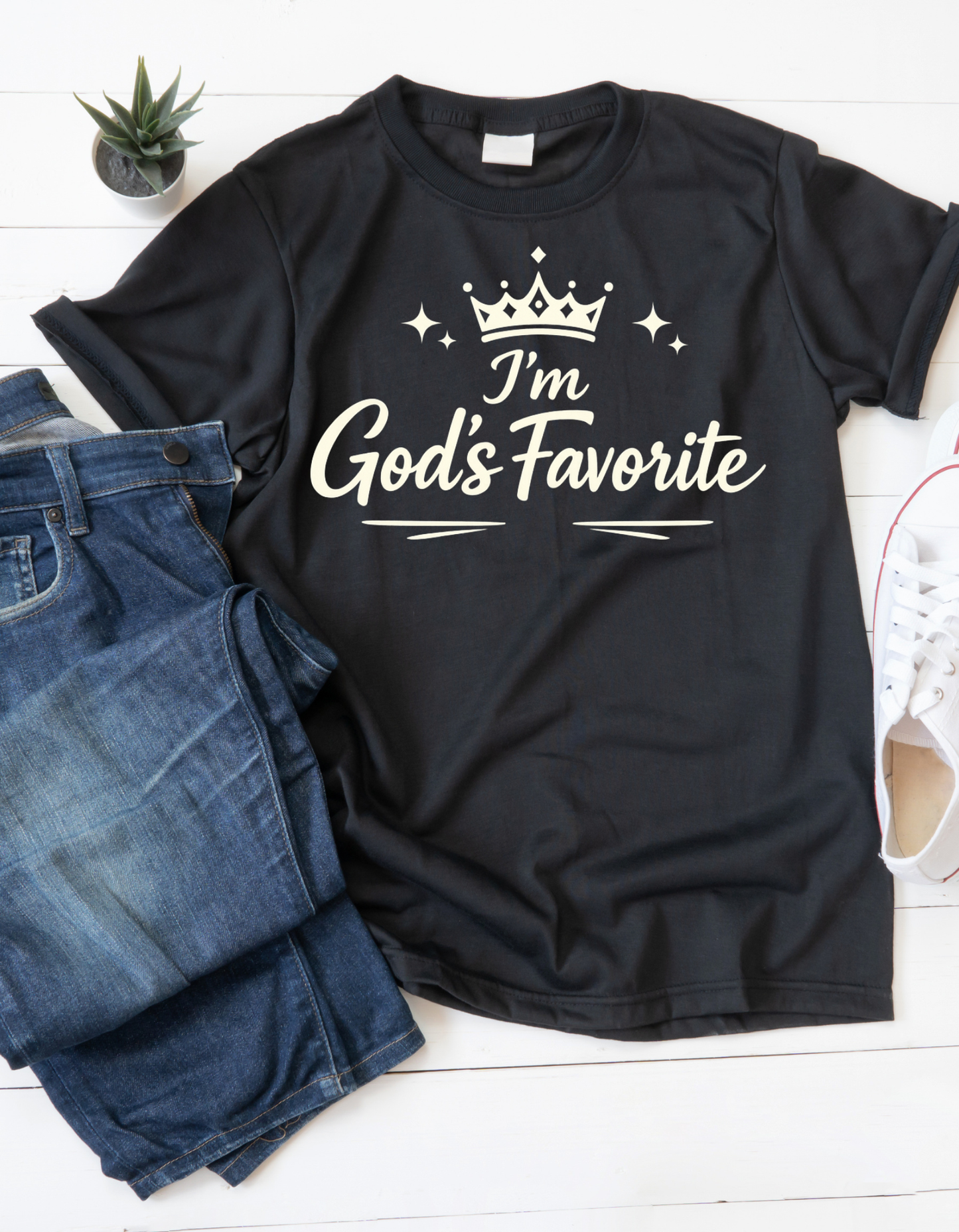I’m God’s Favorite T-Shirt